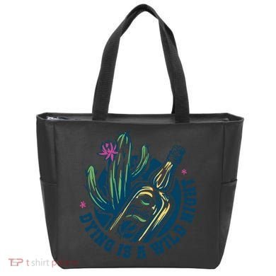 Dying Is A Wild Night Tequila Tote Bag