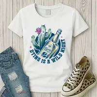Dying Is A Wild Night Tequila Women's T-Shirt thumb 3