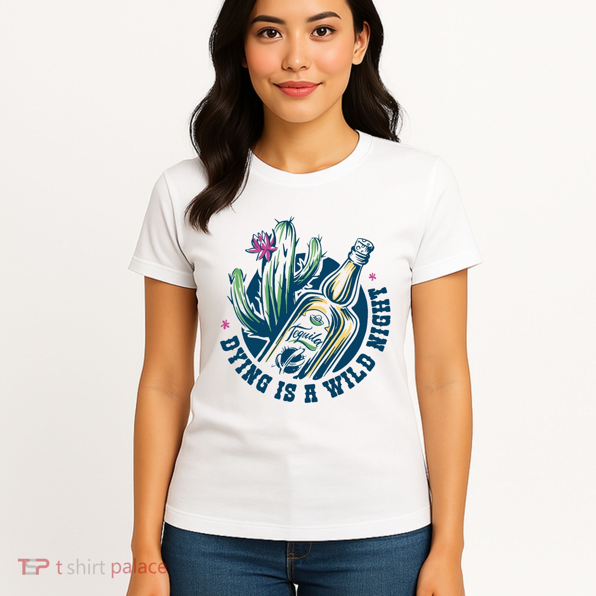 Dying Is A Wild Night Tequila Women's T-Shirt