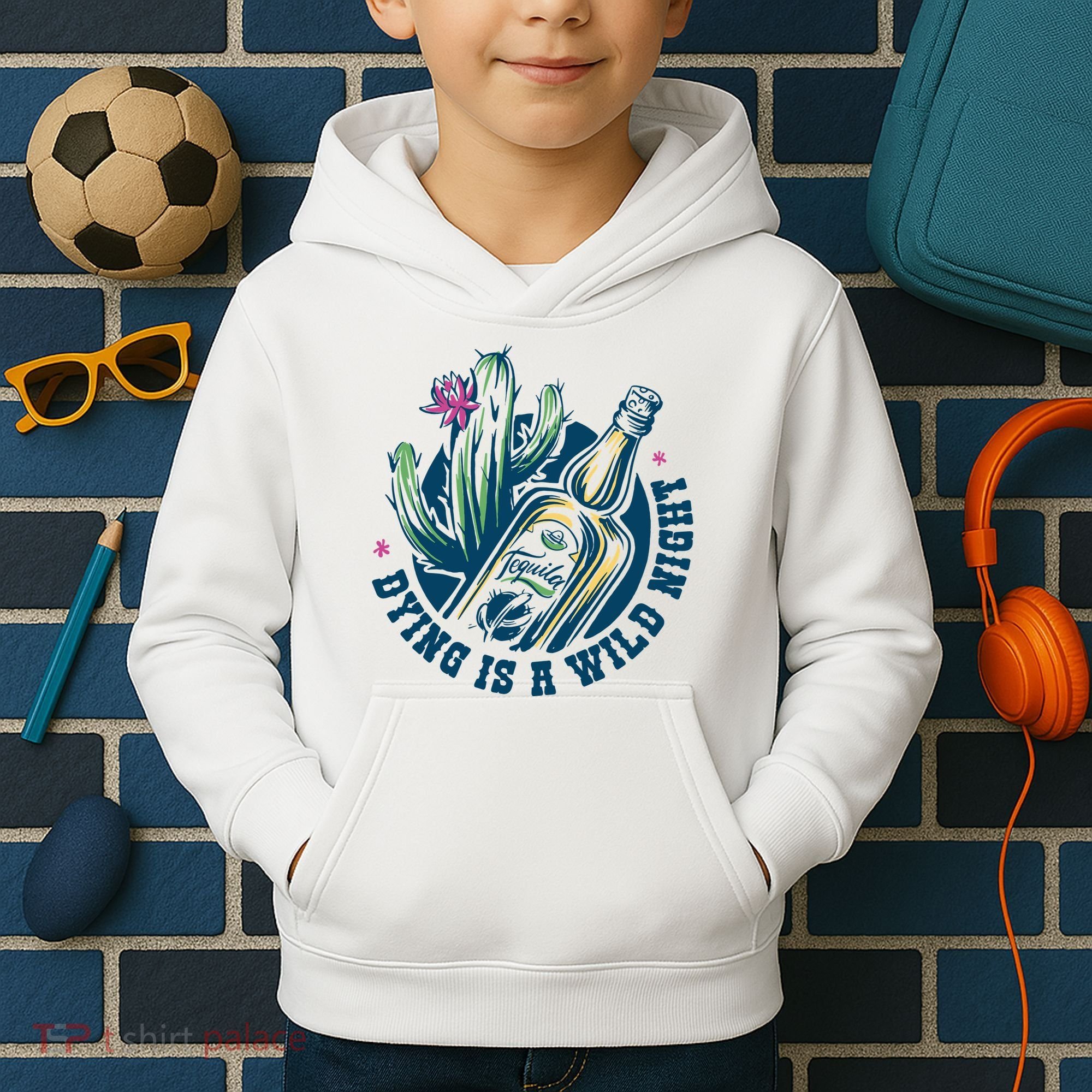 Dying Is A Wild Night Tequila Kids Hoodie