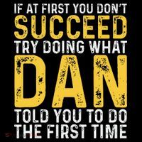 Dan If At First You DonT Succeed Dan Birthday Dan Baby Bodysuit thumb 2