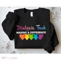 Dialysis Tech Making A Difference Sweatshirt thumb 2