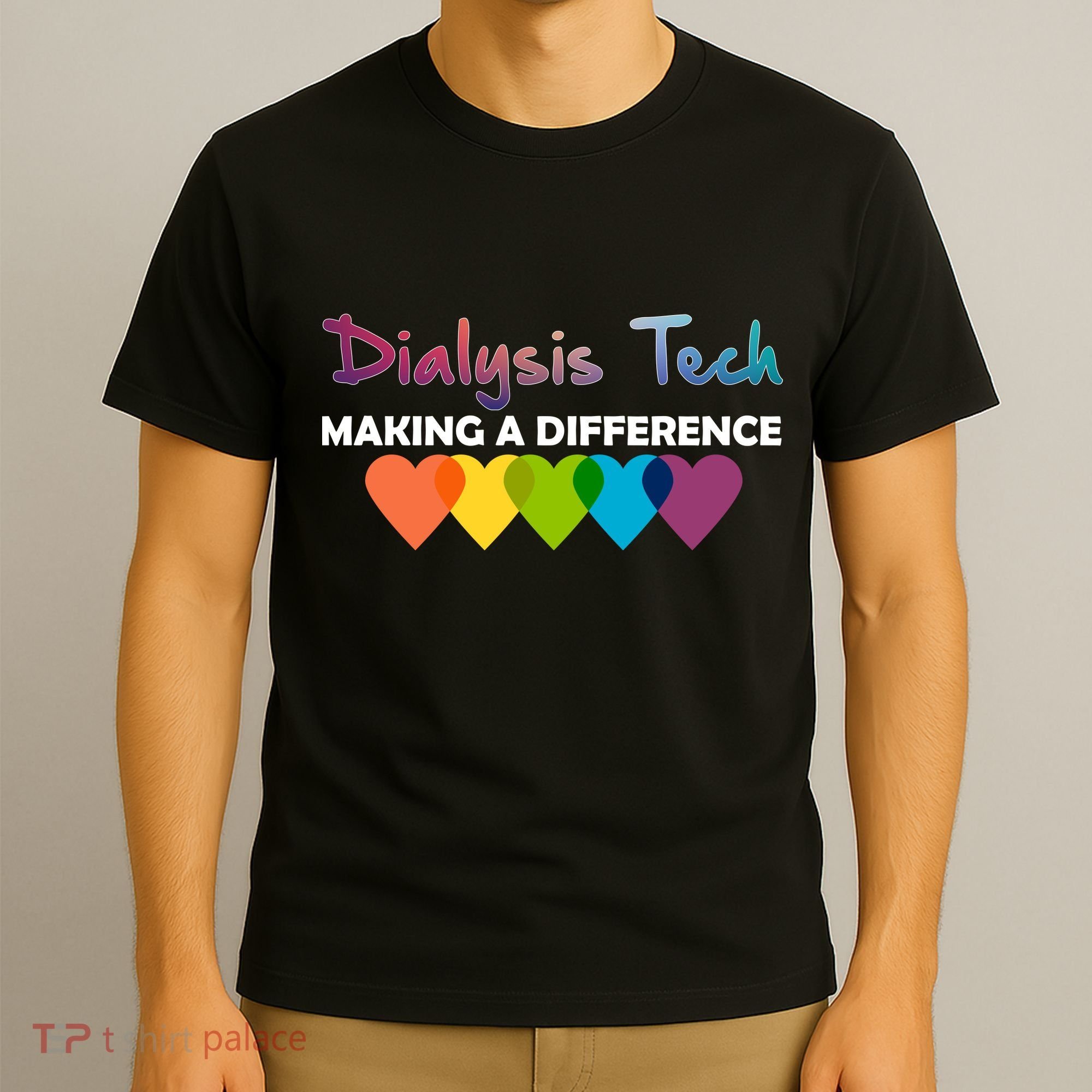 Dialysis Tech Making A Difference T-Shirt
