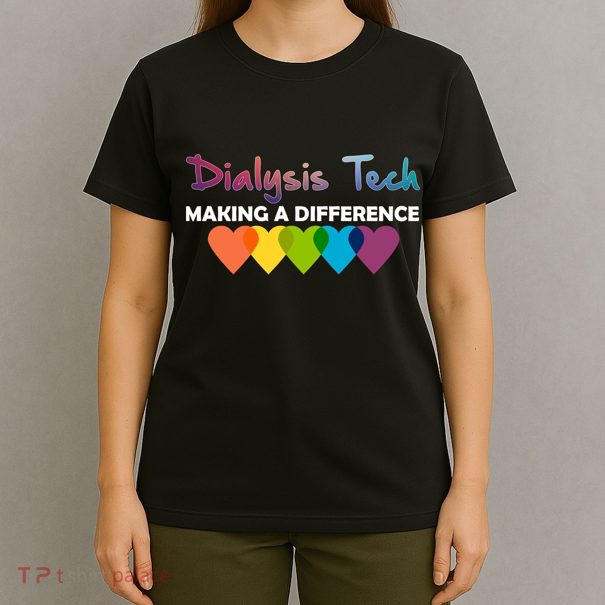 Dialysis Tech Making A Difference T-Shirt