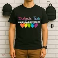 Dialysis Tech Making A Difference T-Shirt thumb 6