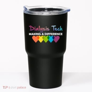 Dialysis Tech Making A Difference Tumbler