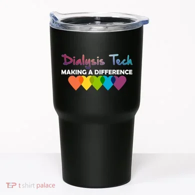 Dialysis Tech Making A Difference Tumbler