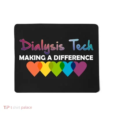 Dialysis Tech Making A Difference Mousepad