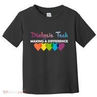 Dialysis Tech Making A Difference Toddler T-Shirt thumb 0