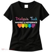 Dialysis Tech Making A Difference Women's T-Shirt thumb 0