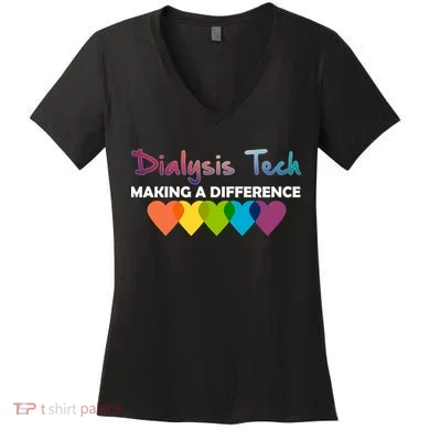 Dialysis Tech Making A Difference Women's V-Neck T-Shirt