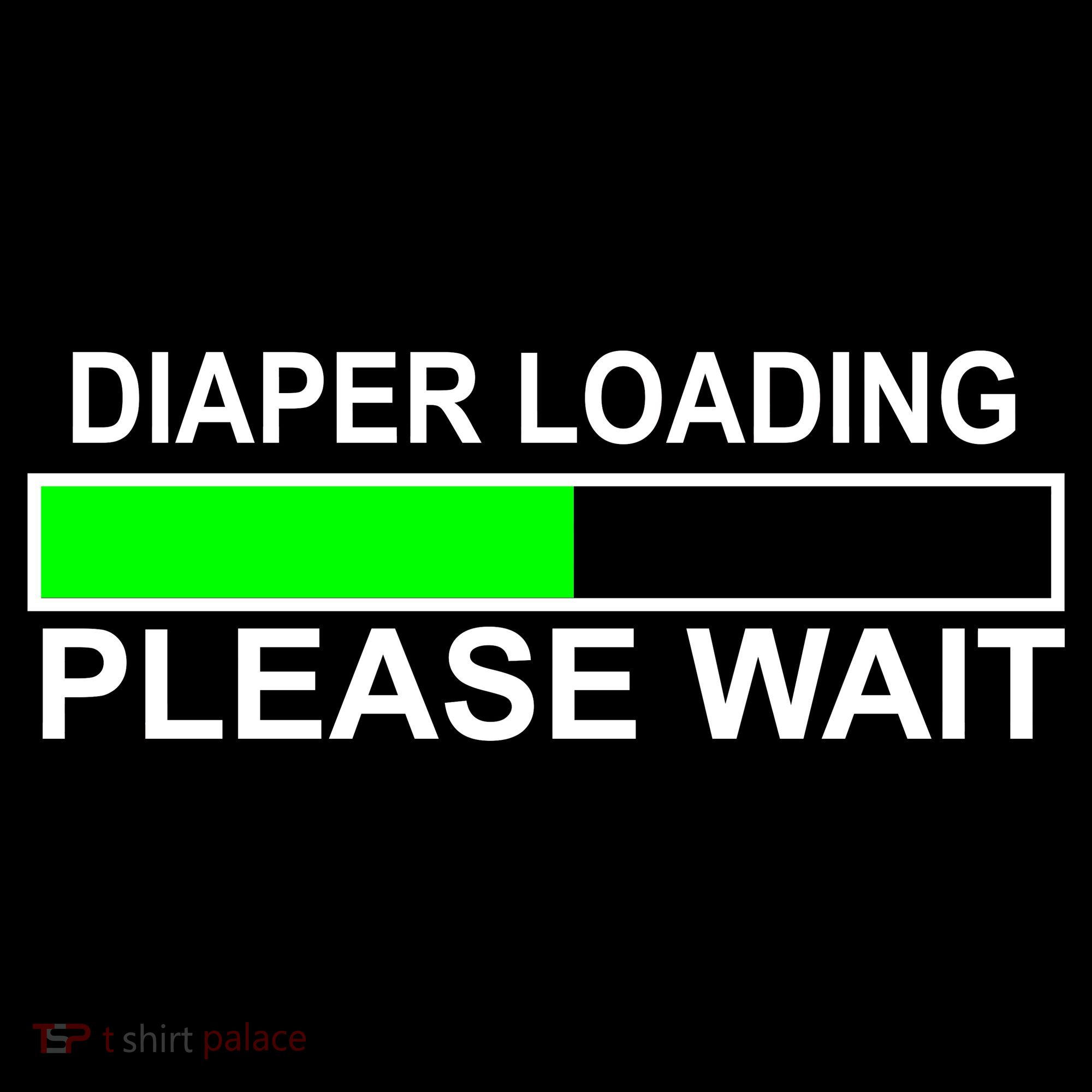 Diaper Loading Please Wait Coaster
