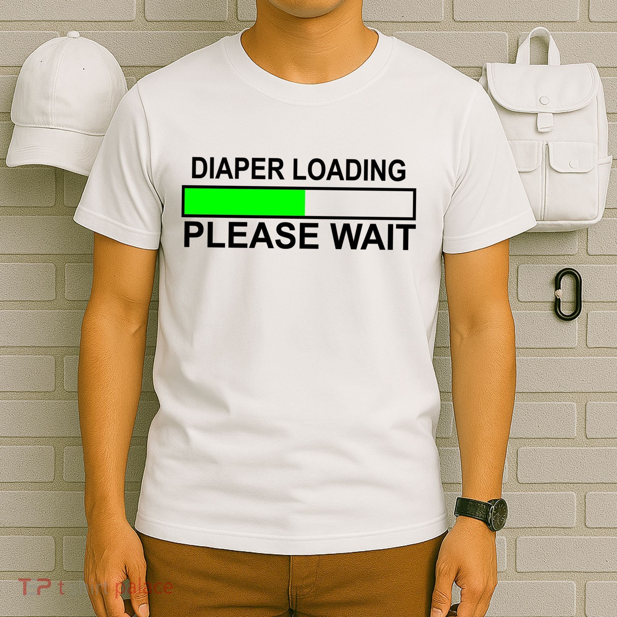 Diaper Loading Please Wait T-Shirt