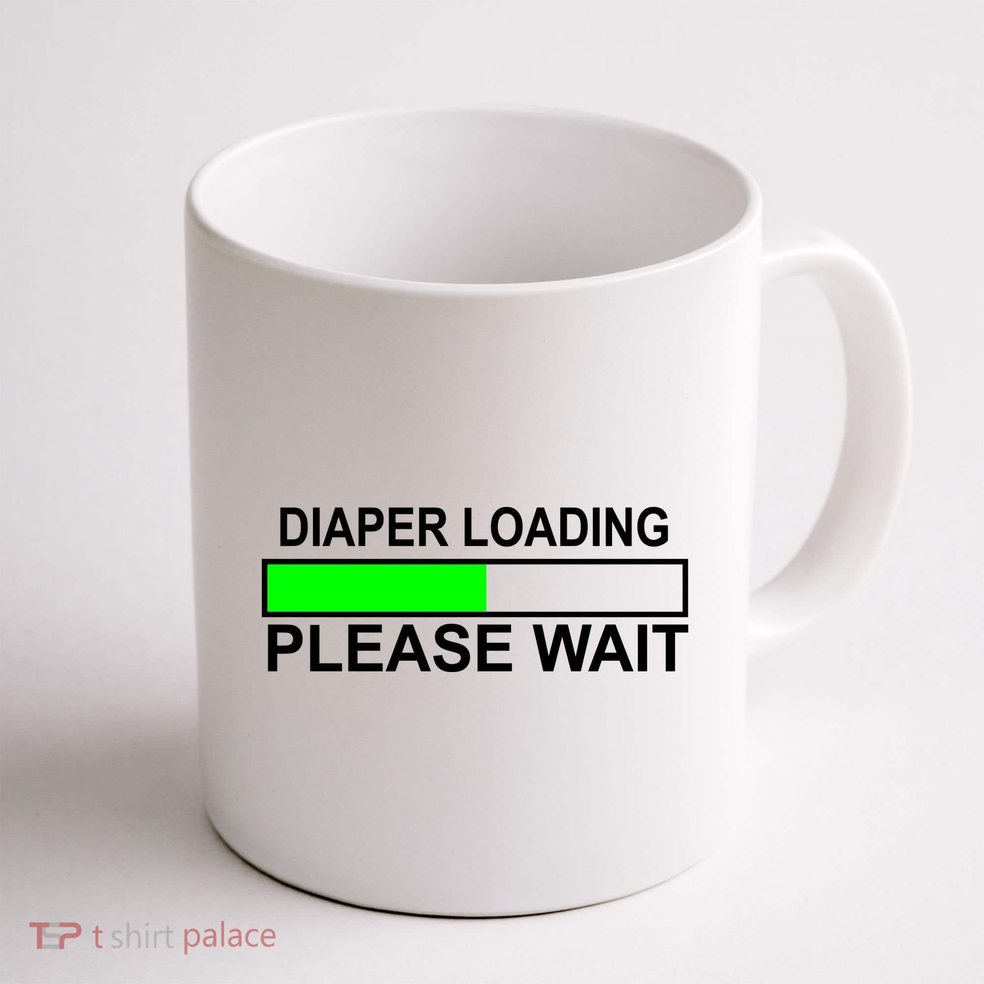 Diaper Loading Please Wait Coffee Mug