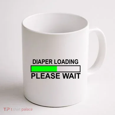 Diaper Loading Please Wait Coffee Mug back