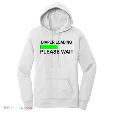 Diaper Loading Please Wait Women's Hoodie