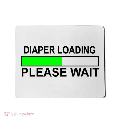 Diaper Loading Please Wait Mousepad