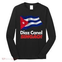 Diaz Canel Singao! Cuban Flag Long Sleeve Shirt thumb 0