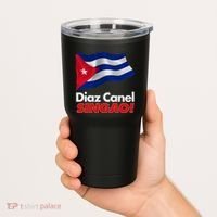 Diaz Canel Singao! Cuban Flag Tumbler thumb 2