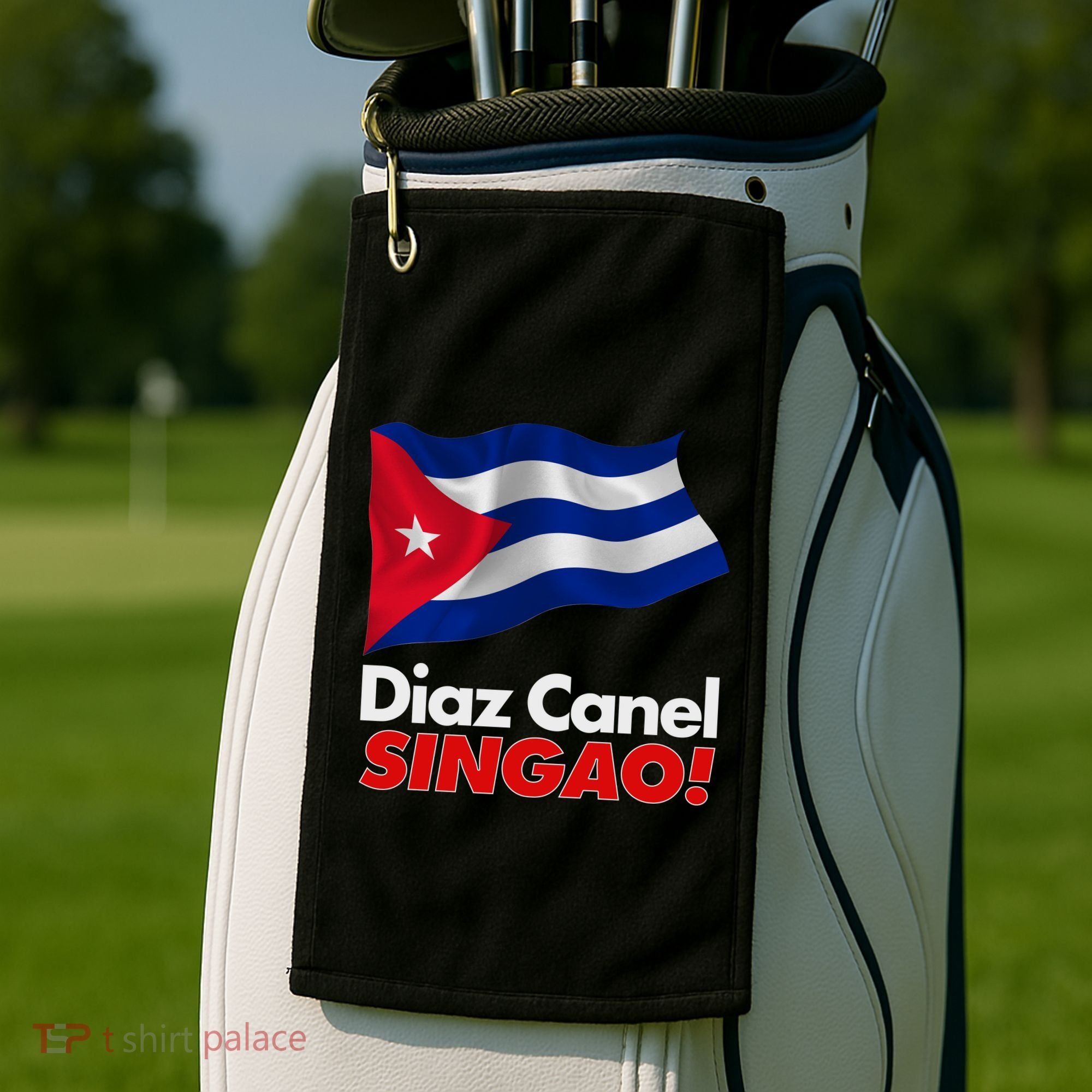 Diaz Canel Singao! Cuban Flag Golf Towel