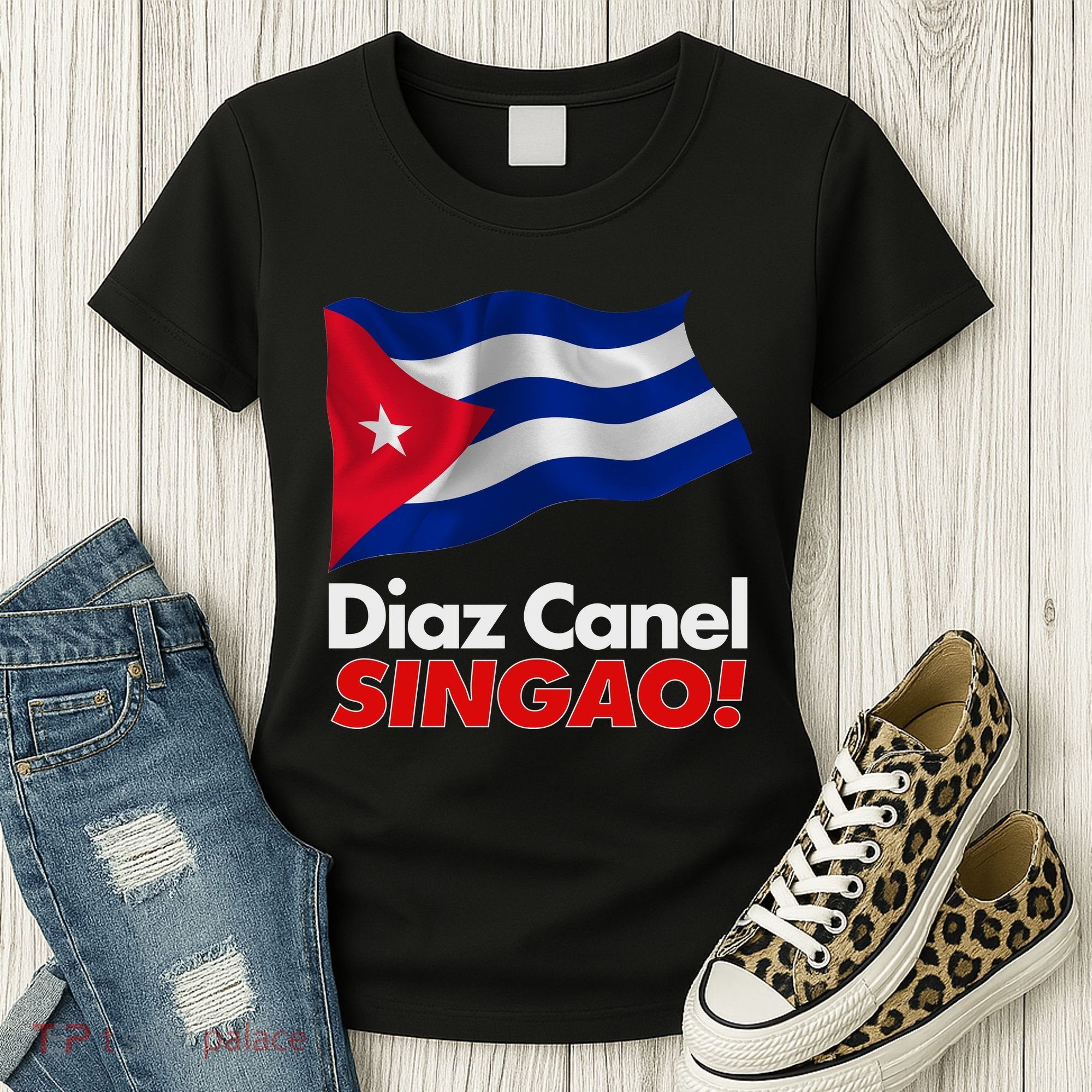 Diaz Canel Singao! Cuban Flag Women's T-Shirt
