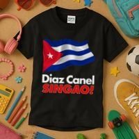 Diaz Canel Singao! Cuban Flag Kids T-Shirt thumb 3