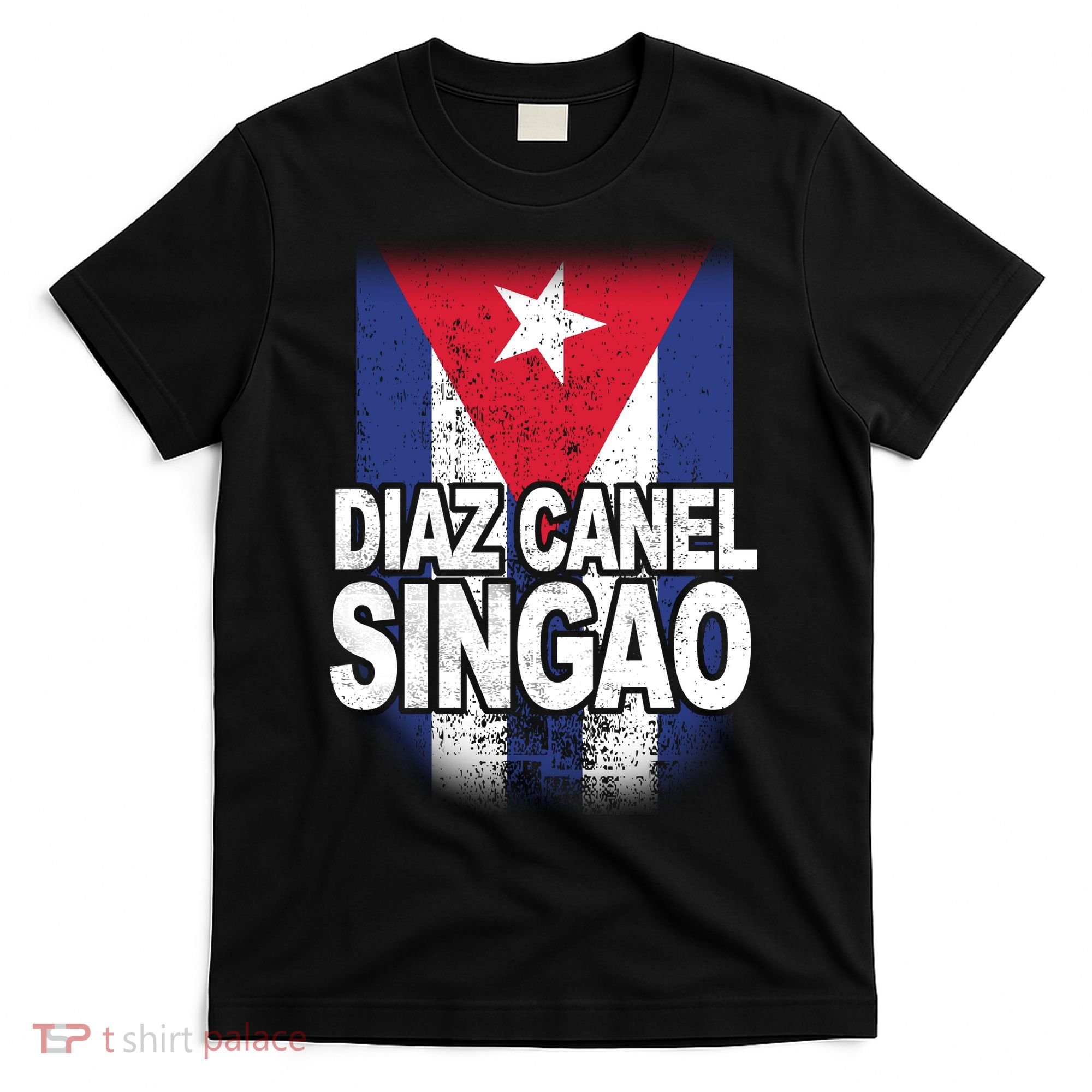 Diaz Canel Singao Cuban Flag Distressed T-Shirt