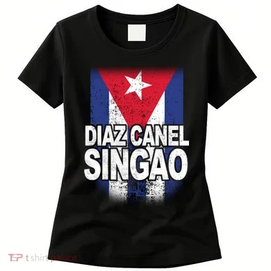 Diaz Canel Singao Cuban Flag Distressed Women's T-Shirt