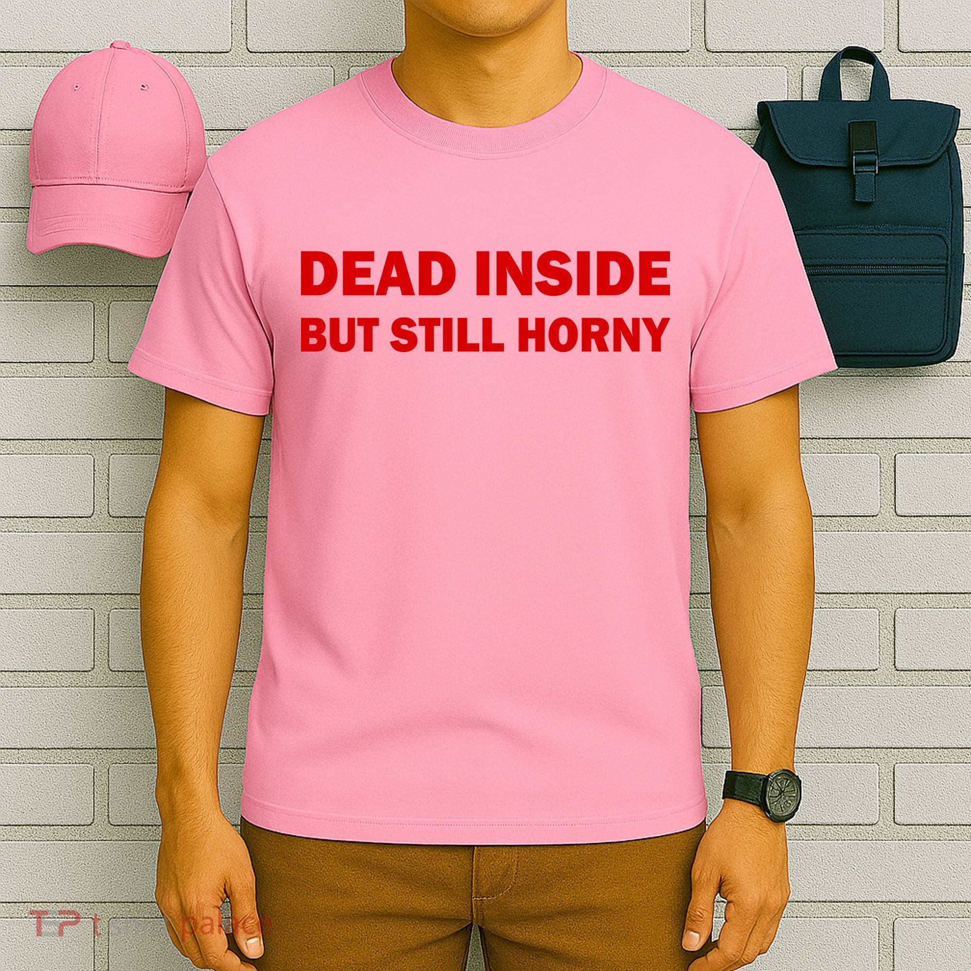 Dead Inside But Still Horny Classic T-Shirt
