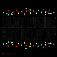 Dead Inside But Jolly AF Funny Christmas Coffee Mug thumb 5