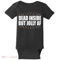 Dead Inside But Jolly AF Funny Christmas Baby Bodysuit thumb 0