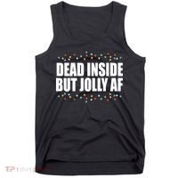 Dead Inside But Jolly AF Funny Christmas Tank Top thumb 0