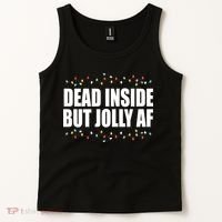 Dead Inside But Jolly AF Funny Christmas Tank Top thumb 2
