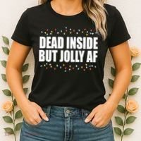 Dead Inside But Jolly AF Funny Christmas Women's T-Shirt thumb 2