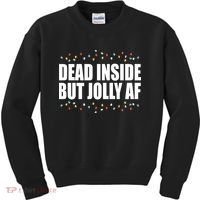 Dead Inside But Jolly AF Funny Christmas Kids Sweatshirt thumb 0