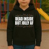 Dead Inside But Jolly AF Funny Christmas Kids Hoodie thumb 3