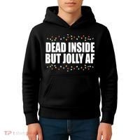 Dead Inside But Jolly AF Funny Christmas Kids Hoodie thumb 4