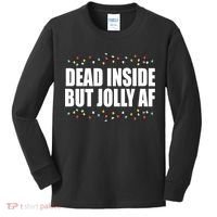 Dead Inside But Jolly AF Funny Christmas Kids Long Sleeve Shirt thumb 0