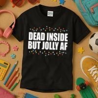 Dead Inside But Jolly AF Funny Christmas Kids T-Shirt thumb 3