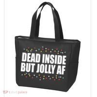 Dead Inside But Jolly AF Funny Christmas Tote Bag thumb 3