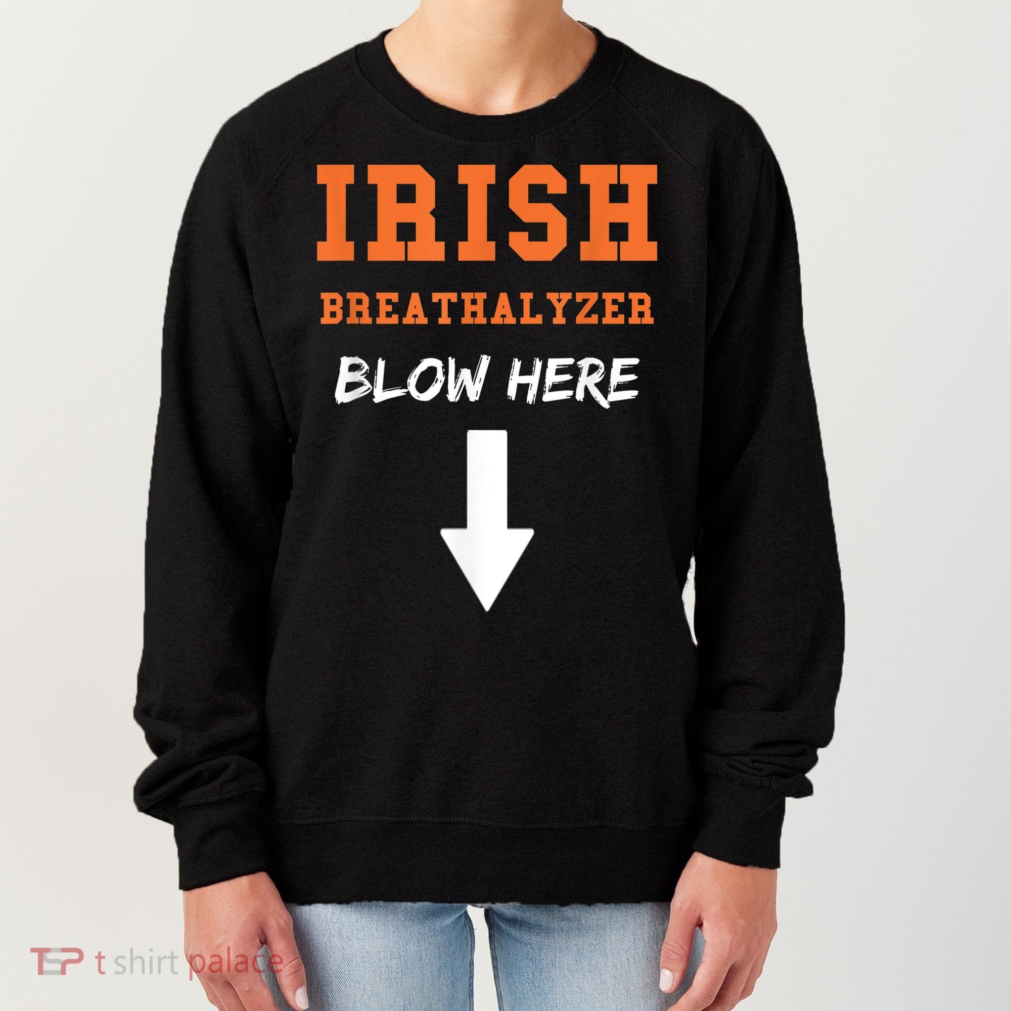 Dirty Irish Breathalyzer Adult St Patricks Day Women's Sweatshirt