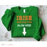 Dirty Irish Breathalyzer Adult St Patricks Day Sweatshirt thumb 2