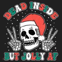 Dead Inside But Jolly Af Christmas Spirit Skeleton Skull Women's Sweatshirt thumb 2