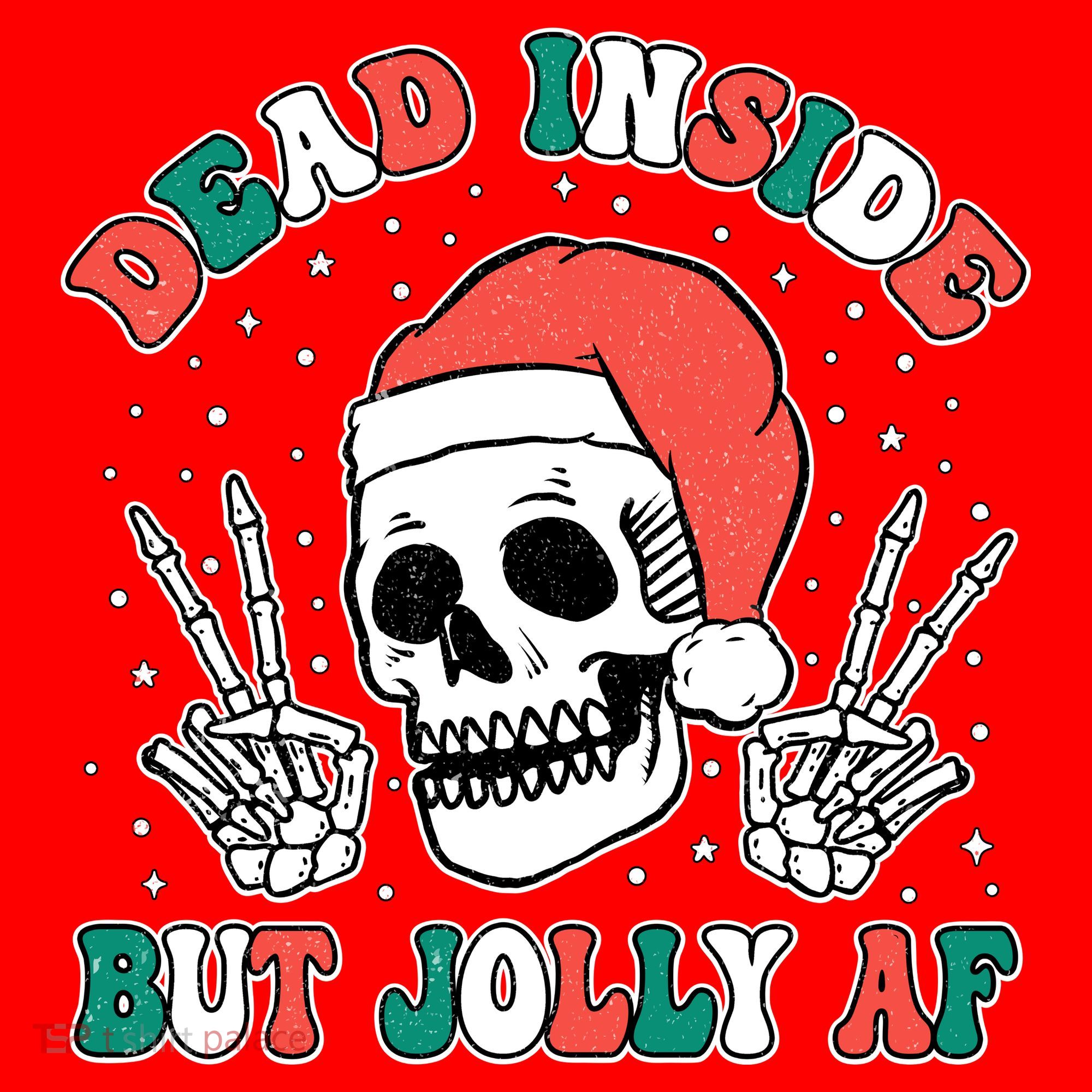 Dead Inside But Jolly Af Christmas Spirit Skeleton Skull Women's Tank Top