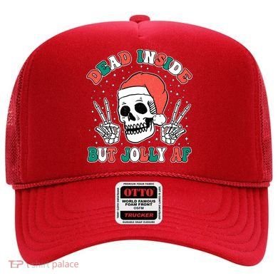 Dead Inside But Jolly Af Christmas Spirit Skeleton Skull Hat