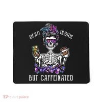 Dead Inside But Caffeinated Skeleton Flower Coffee Lover Mousepad thumb 0