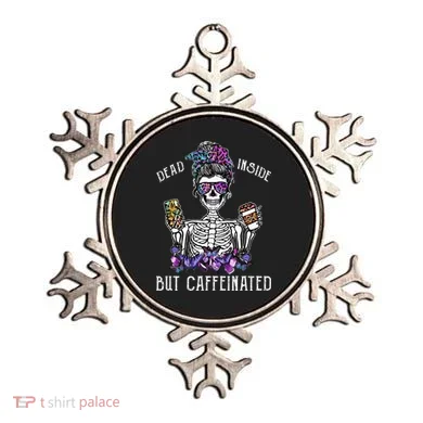 Dead Inside But Caffeinated Skeleton Flower Coffee Lover Ornament