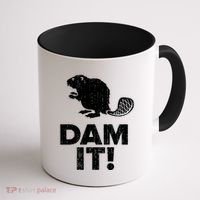 Dam It Beaver Funny Beaver Saying Coffee Mug thumb 1