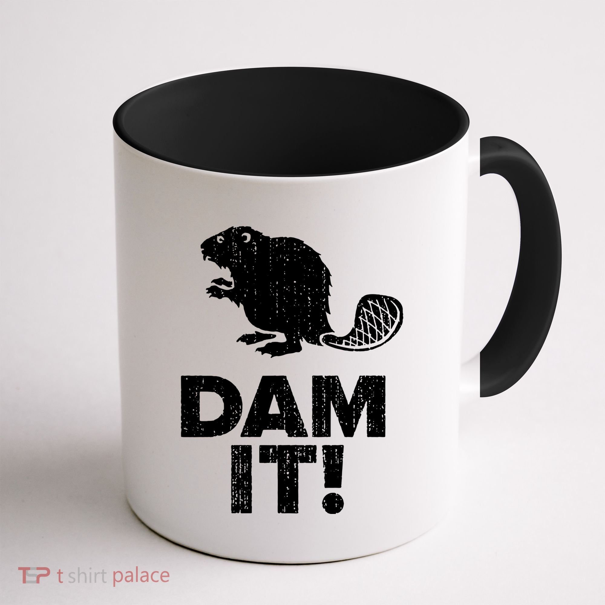 Dam It Beaver Funny Beaver Saying Coffee Mug