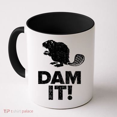 Dam It Beaver Funny Beaver Saying Coffee Mug